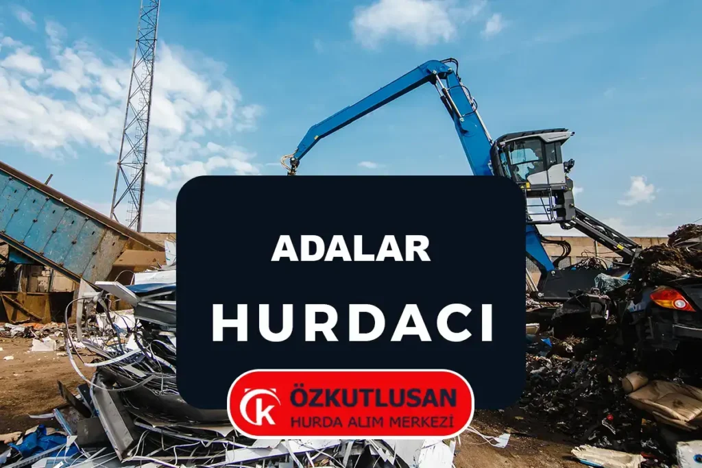 adalar hurdacı
