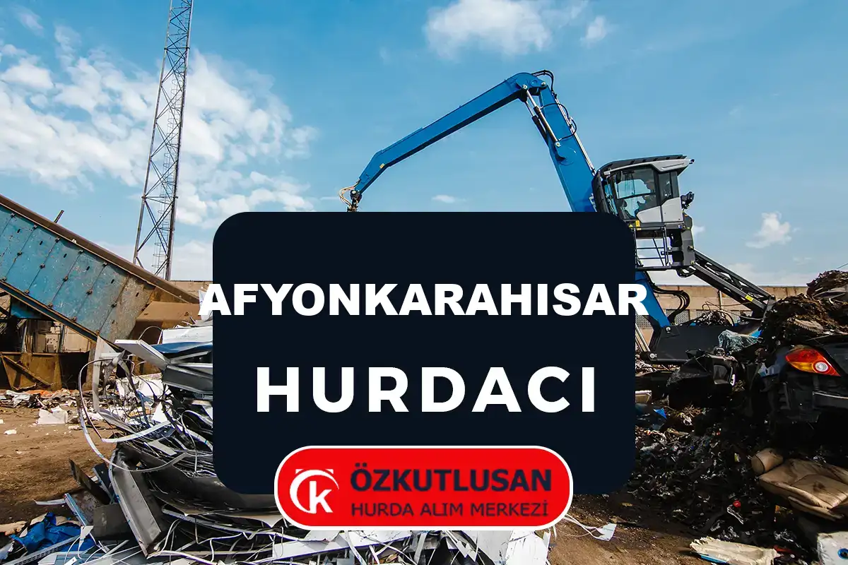 Afyonkarahisar hurdacı